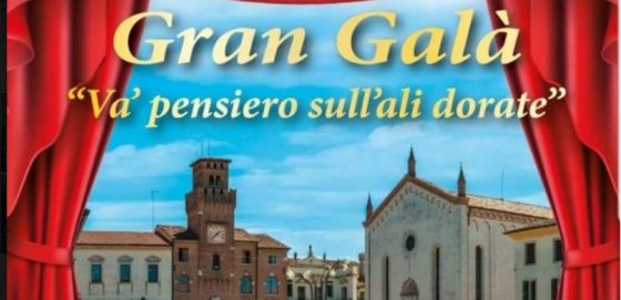 GRAN GALA'- "Va pensiero sull'ali dorate"